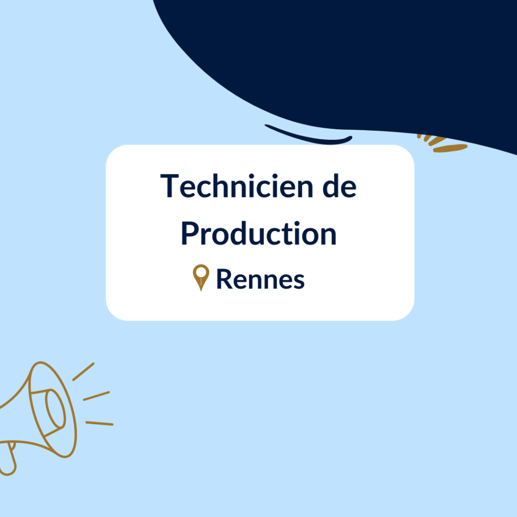 Technicien de production Rennes